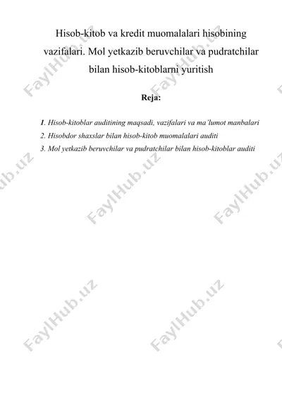 hisob-kitob va kredit muomalalari hisobining vazifalari. mol yetkazib beruvchilar va pudratchilar bilan hisob-kitoblarni yuritish — DOCX