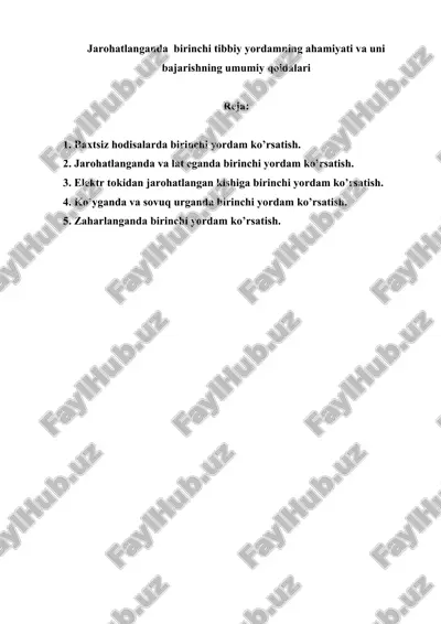 jarohatlanganda birinchi tibbiy yordamning ahamiyati va uni bajarishning umumiy qoidalari — DOC