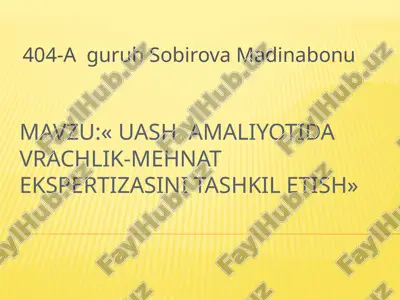 uashamaliyotidav rachlik-mehnat ekspertizasi — PPTX