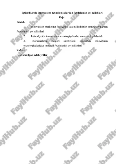 iqtisodiyotda innovatsion texnologiyalardan foydalanish yo’nalishlari — DOCX