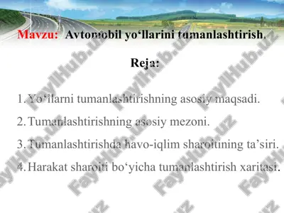 avtomobil yo‘llarini tumanlashtirish — PPT