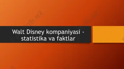 walt disney kompaniyasi - statistika va faktlar — PPTX