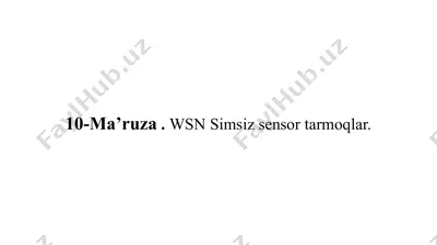 wsn simsiz sensor tarmoqlar — PPTX