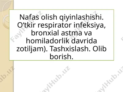 nafas olish qiyinlashishi — PPTX