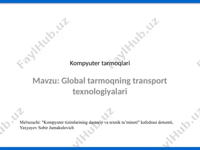 kompyuter tarmoqlari — PPTX