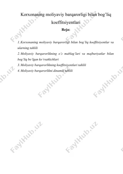 korxonaning moliyaviy barqarorligi bilan bog’liq koeffitsiyentlari — DOCX