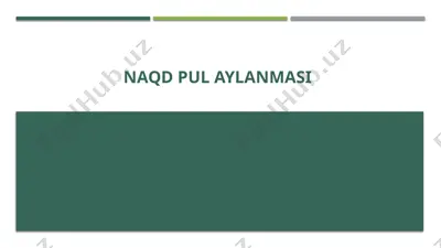 naqd pul aylanmasi — PPTX