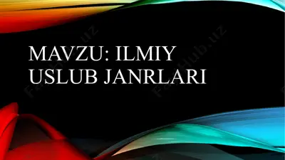 ilmiy uslub janrlari — PPTX