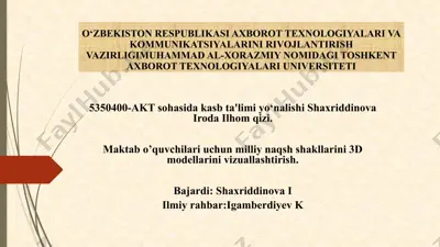 milliy naqshshakllarini 3d modellarini vizuallashtirish — PPTX