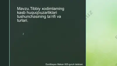 tibbiy xodimlarning kasb-huquq buzilishlari tushunchasi — PPTX