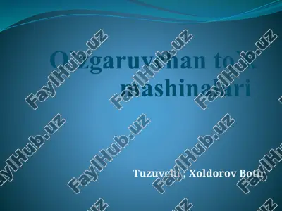 o`zgaruvchan to`kmashinalari — PPTX