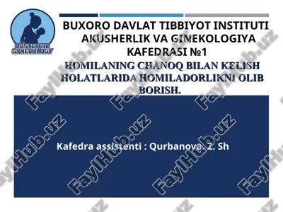 homilaning chanoq bilan kelish holatlari — PPT