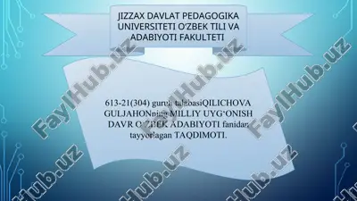 qilichova guljahonning milliy uyg‘onish davr o‘zbek adabiyoti fanidan tayyorlagan taqdimot — PPT