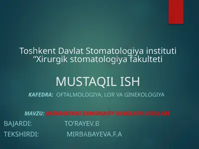 kataraktani zamonaviy davolash usullari — PPTX