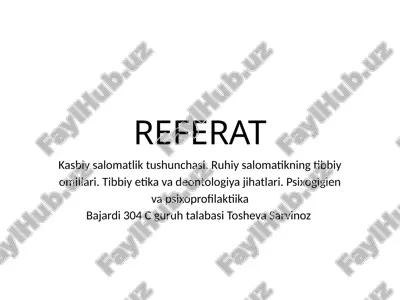 kasbiy salomatlik tushunchasi — PPTX