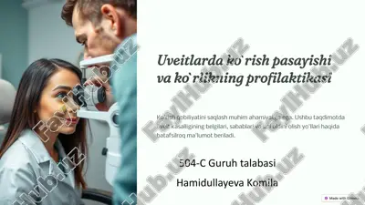 uveitlarda ko`rish pasayishi va ko`rlikning profilaktikasi — PPTX