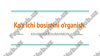 ko’z ichi bosimini o’rganish. — PPTX