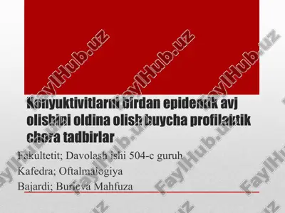 kon’yunktivit profilaktik choraklar — PPTX