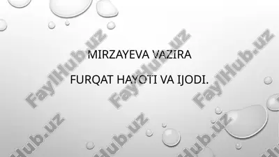 furqat hayoti va ijodi — PPTX