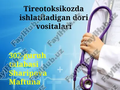 tireotoksikozda ishlatiladigan dori vositalari — PPTX