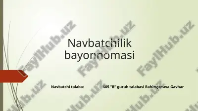 navbatchilik bayonnomasi — PPTX
