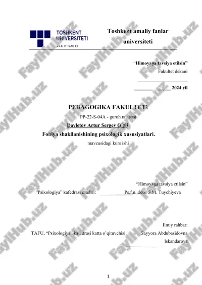 fobiya shakllanishining psixologik xususiyatlari — DOCX