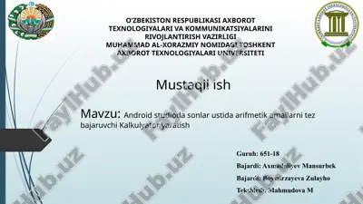 android studio dasturlar ustida arifmetika amallarni tez bajaruvchi kalkulyator yaratish — PPTX