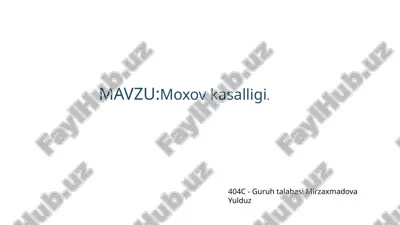 moxovkasalligi — PPTX