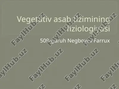 vegetativa sabtizimining fiziologiyasi — PPTX
