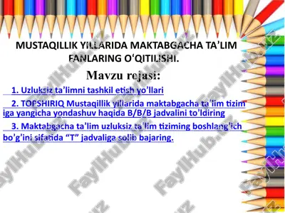 maktabgacha ta’lim fanlari — PPTX