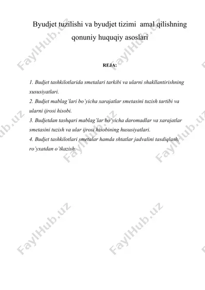 byudjet tuzilishi va byudjet tizimi amal qilishning qonuniy huquqiy asoslari — DOCX