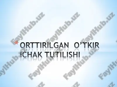 o’tkirilgan o’tkir ichak tutilishi — PDF