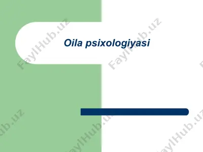 oila psixologiyasi — PPTX