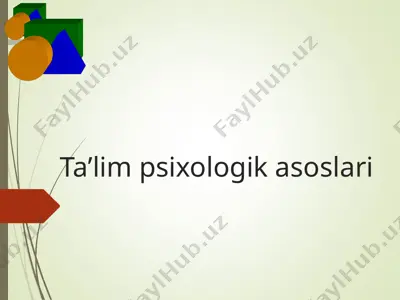 ta’lim psixologik asoslari — PPT