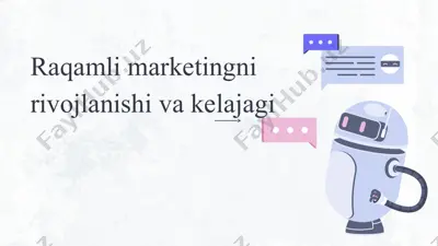raqamli marketingni rivojlanishi va kelajagi — PPTX