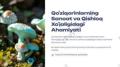 qo'ziqorinlarning sanoat va qishloq xo'jaligidagi ahamiyati — PDF