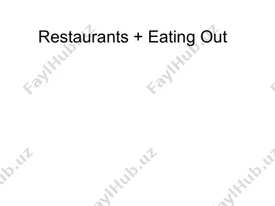 restaurants + eating out — PPT
