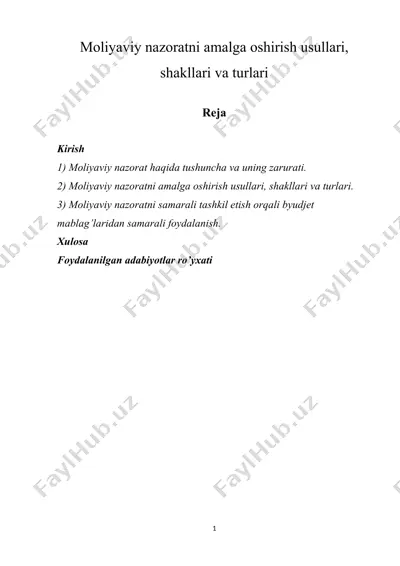 moliyaviy nazoratni amalga oshirish usullari, shakllari va turlari — DOCX