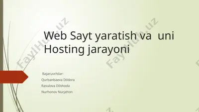 web sayt yaratish va uni hosting jarayoni — PPTX