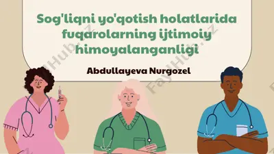 sog'liqni yo'qotish holatlarida fuqarolarning ijtimoiy himoyalanganligi — PPTX