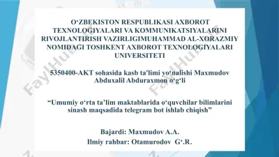 umumiyo‘rtata’lim maktablarida o‘quvchilar bilimlarini sinashtirish maqsadida telegram boti ishlab chiqish — PPTX