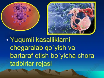 yuqumli kasalliklarni chegaralab qo`yish va bartaraf etish bo`yicha chora tadbirlar rejasi — PPT