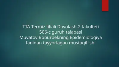 epidemiologiya fanidan covid-19 infeksiyasi haqida ma'lumotlar — PPTX