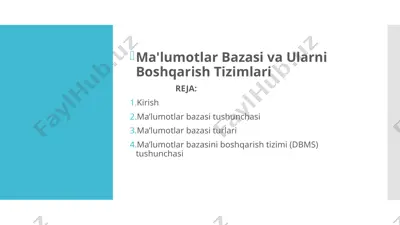 ma'lumotlar bazasi va ularni boshqarish tizimlari — PPTX
