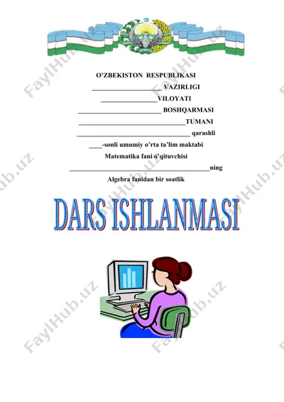 algebra fanidan bir soatlik dars ishlanma 8-sinf — DOC