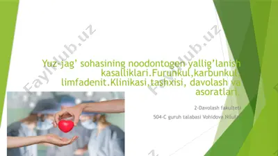 yuz-jag’sohasining odontogenyalligi lanishka salliklari — PPTX