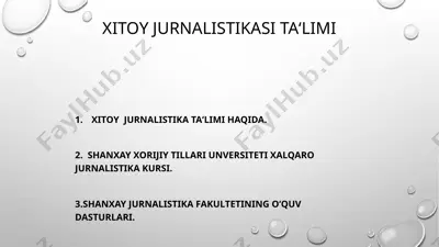 xitoy jurnalistikasi ta'limi — PPTX