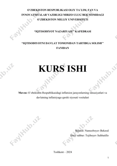 o`zbekiston respublikasidagi inflatsion jarayonlarning xususiyatlari va davlatning inflatsiyaga qarshi siyosati vositalari — DOCX