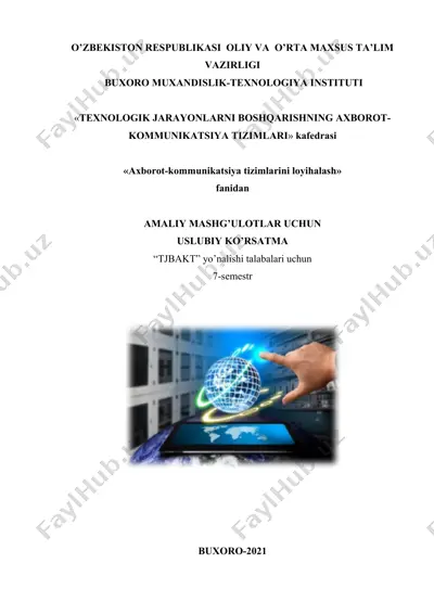 uslubiy ko'rsatmalar "axborot-kommunikatsiya tizimlarini loyihalash" — DOCX