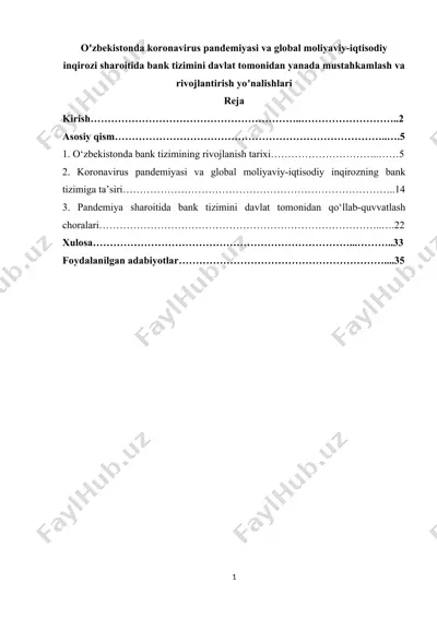 oʼzbekistonda koronavirus pandemiyasi va global moliyaviy-iqtisodiy inqirozi sharoitida bank tizimini davlat tomonidan yanada mustahkamlash va rivojlantirish yoʼnalishlari — DOCX